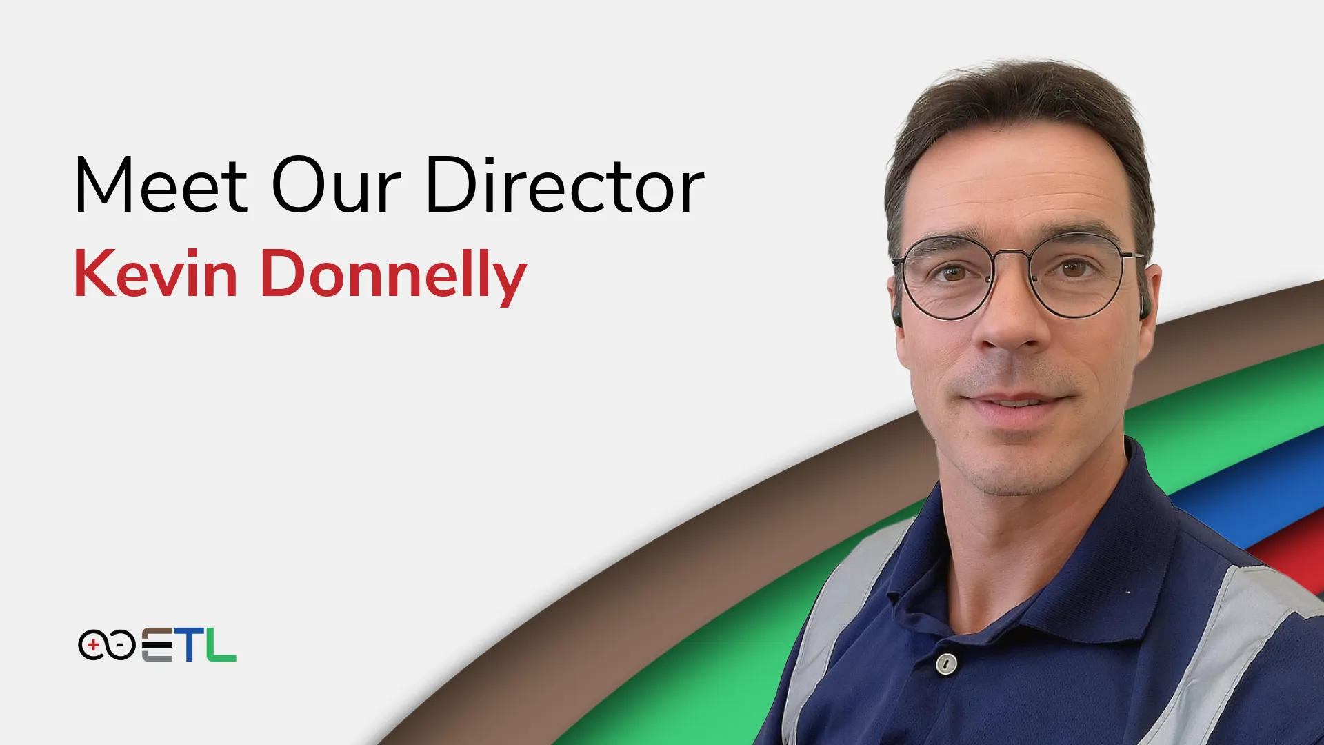 Featured image for “Meet Our Director – Kevin Donnelly”